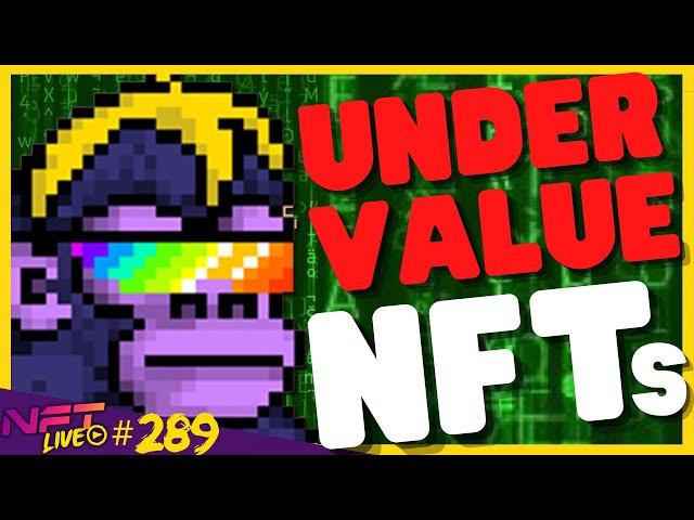 What Are the Most UNDERVALUED NFTs?!