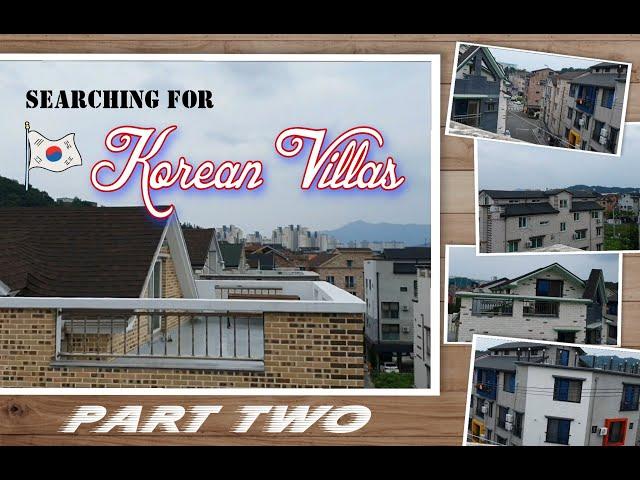 Korean Villas Part 2