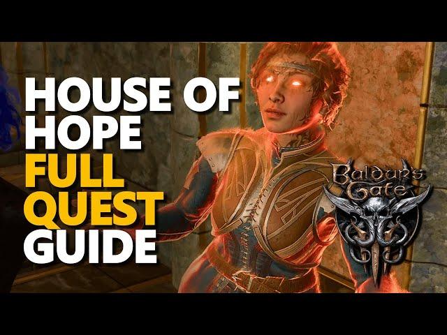 House of Hope Quest Hell Guide Baldur's Gate 3