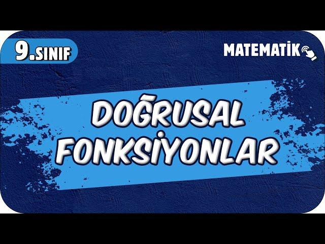 Doğrusal Fonksiyonlar | 9.Sınıf Matematik #2025