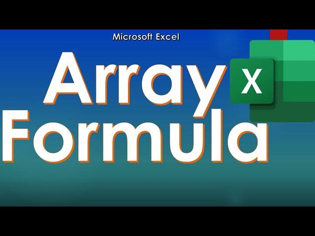 What is Array Formula in Excel | Learn About Microsoft Excel Function