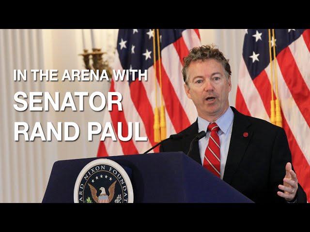 In the Arena Speakers: Senator Rand Paul | Richard Nixon Presidential Library and Museum