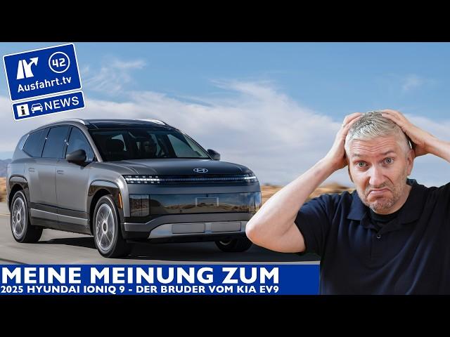 Meine Meinung zum Hyundai IONIQ 9 | Ausfahrt TV News