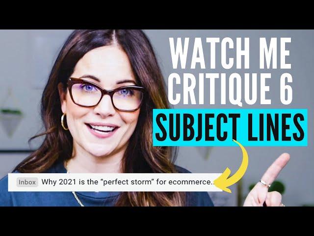 Copywriting Exercise & Critique: How To Write Better Subject Lines