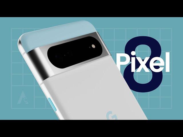 Pixel 8 Concept • 8 Things Google should Change