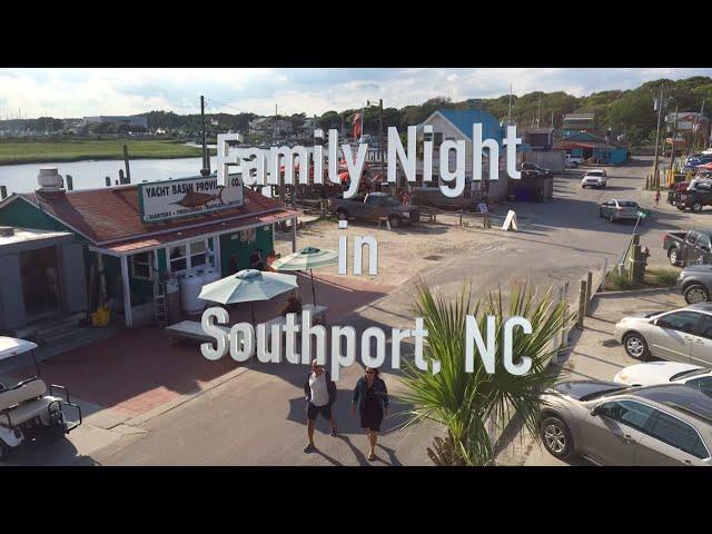 Family Night In Southport, NC