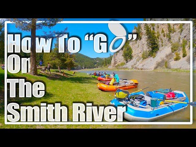 Portable Toilet Regulations on the Smith River (how to use and clean)