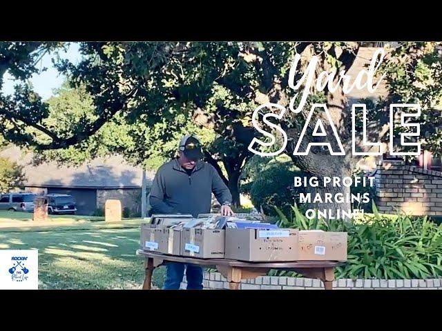 Yard Sales Mean Big Profit Margins Online While Living The Retired Life