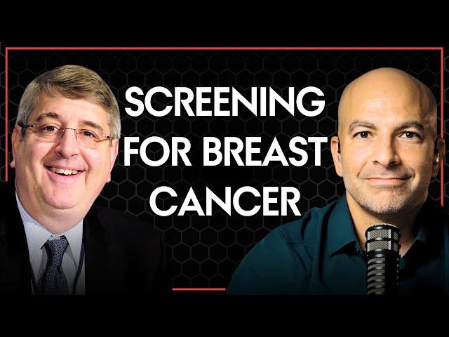 Aggressive Screening for Breast Cancer | Peter Attia & Harold Burstein