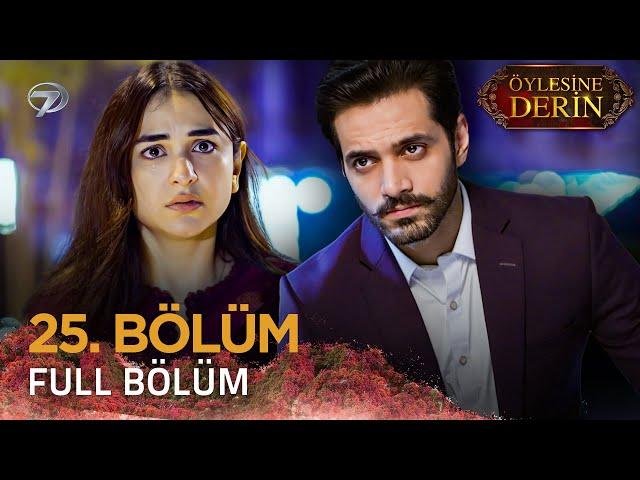 Öylesine Derin - Tere Bin | Pakistan Dizisi - 25. Bölüm   @kanal7