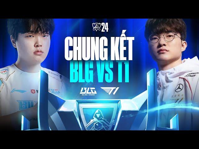 BLG vs T1 (BO5) | CKTG 2024 - Chung Kết | 02.11.2024