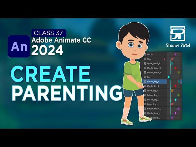 Adobe Animate CC 2024 Complete Course: Create Parenting | Learn 2D Cartoon | 2D Animation | Hindi