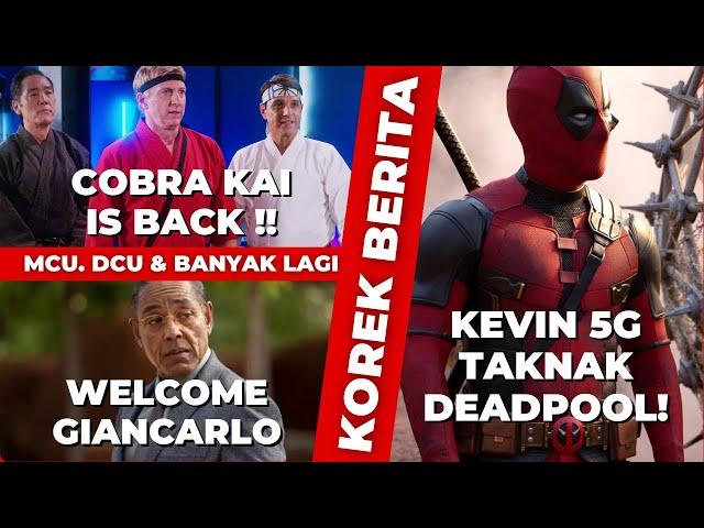 Korek Berita : Kevin Feige Bagi Amaran Kepada Hugh Jackman  Cobra Kai Update  Welcome Giancarlo !