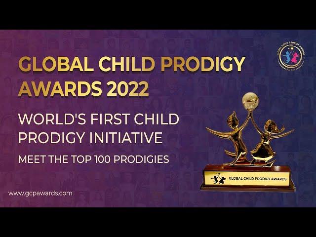 Global Child Prodigy Awards 2022 Results Announced || Top 100 Child Prodigies of 2022 || GCP AWARDS