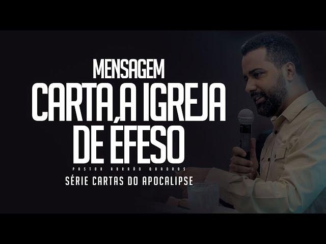 MENSGEM - CARTA A IGREJA DE ÉFESO