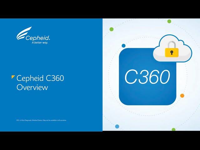 Cepheid C360 Overview