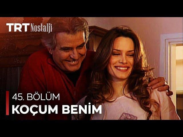 Koçum Benim 45. Bölüm