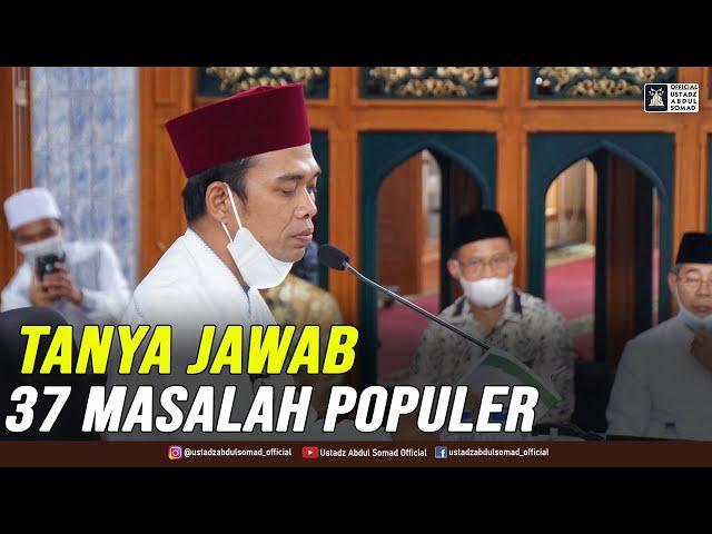 TANYA JAWAB 37 MASALAH POPULER | Masjid Al-Azhar Bekasi, Jawa Barat 26.10.2021