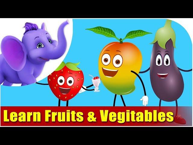 Lets Learn Fruits & Vegetables - Preschool Learning