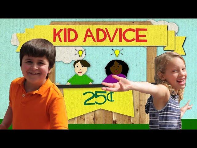 Kid Advice - Episode 3