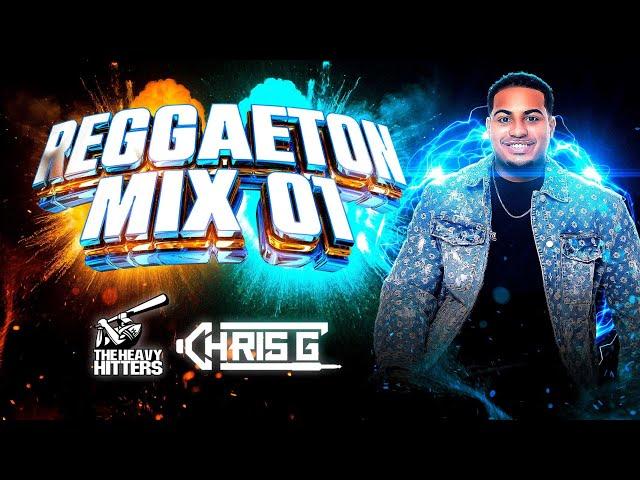 REGGAETON MIX 01 DIRTY #REGGAETON #REGGAETONMIX #CHRISG #CHRISGNYC