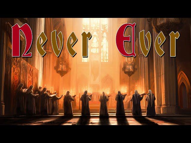 Never Ever | Bardcore / Medieval / Renaissance Cover