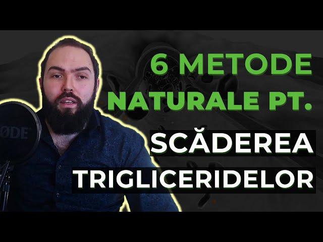 Scade rapid trigliceridele - 6 metode naturale și simple