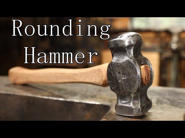 Blacksmith Rounding Hammer