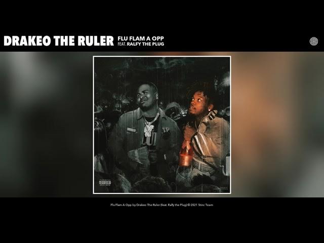 Drakeo The Ruler - Flu Flam A Opp (Audio) (feat. Ralfy the Plug)