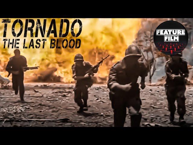 TORNADO: The last blood | Full Length Action Movie | Vietnam war movie