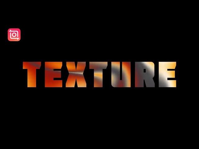 How to Create Motion Texture Text Effect Intro (InShot Tutorial)