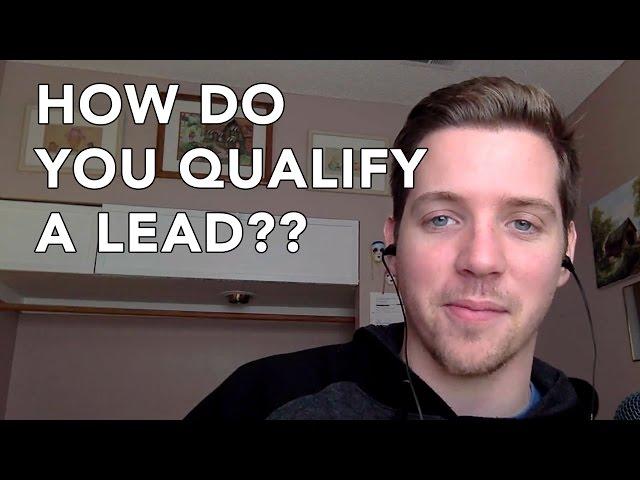 How do you qualify a lead? - Alex Berman
