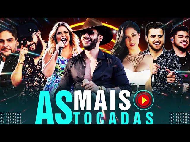 AS MAIS TOCADAS 2024 - PLAYLIST SERTANEJO - Top Sertanejo 2024 || Top Sertanejo 2024 Mais Tocadas