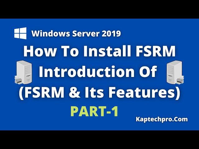 File Server Resource Manager In Server 2019 | PART-1