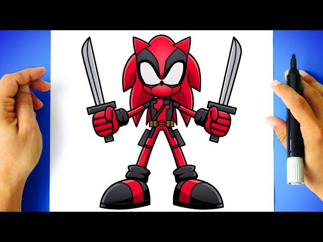 How to DRAW SONIC DEADPOOL - Sonic the Hedgehog