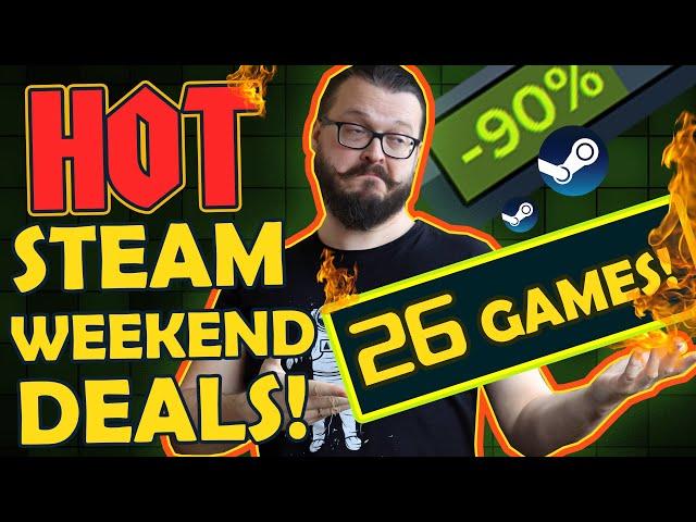 Steam Weekend Deals! Check out these 26 Awesome discounted games!!