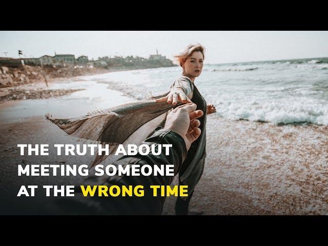 The Truth About Meeting Someone At The Wrong Time - Written By Heidi Priebe