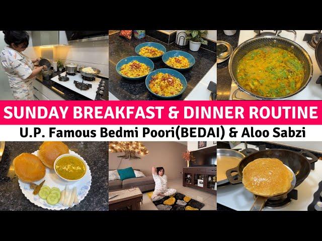 Sunday Morning Breakfast & Special Dinner Routine | U.P. famous StreetFood Recipe | Breakfast Recipe