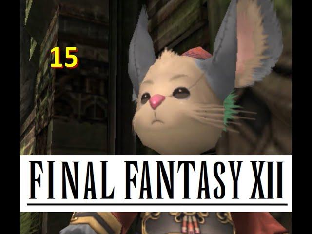 FINAL FANTASY XII - Part 15 - LET'S PLAY FR - LONGPLAY #ps2 #ff12