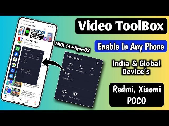 Enable Video Toolbox Feature/YouTube Off Screen Feature, HyperOS+MIUI 14, Redmi, Xiaomi, POCO Device