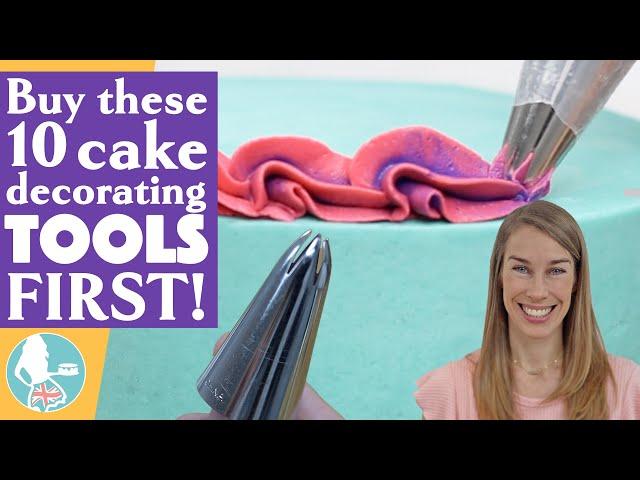 Buy THESE 10 Cake Decorating Tools FIRST!