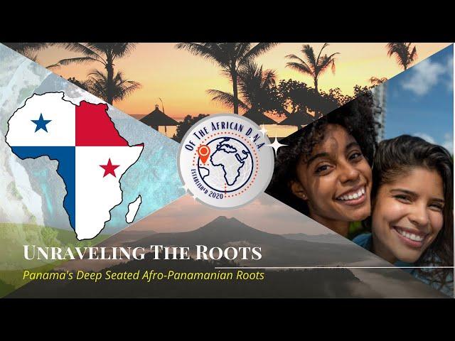 "Unraveling The Roots: Panama’s Deep-Seated Afro-Panamanian Roots