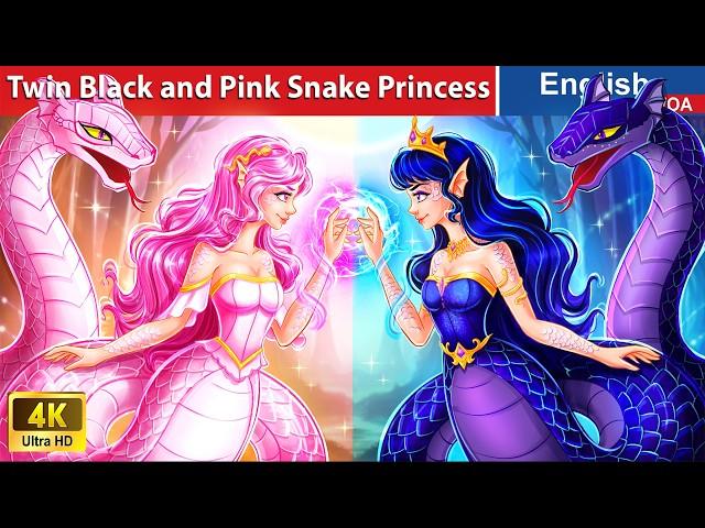 Twin Black and Pink Snake Princess  Bedtime Stories Fairy Tales in English @WOAFairyTalesEnglish