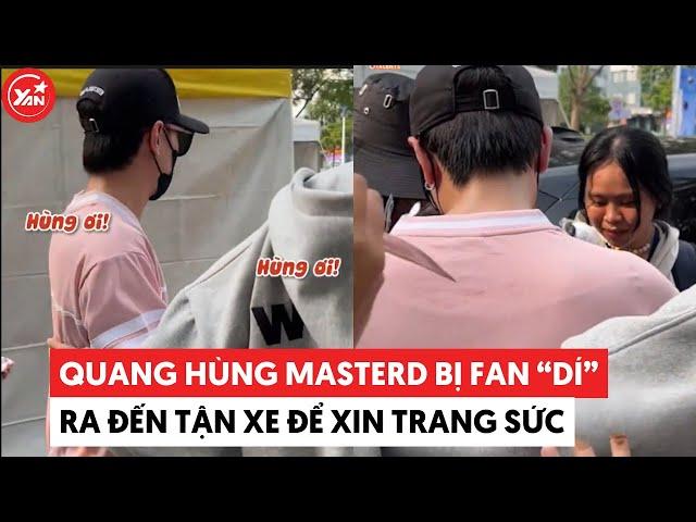 Quang Hùng MasterD bị fan "dí" ra đến tận xe để xin trang sức trên tay