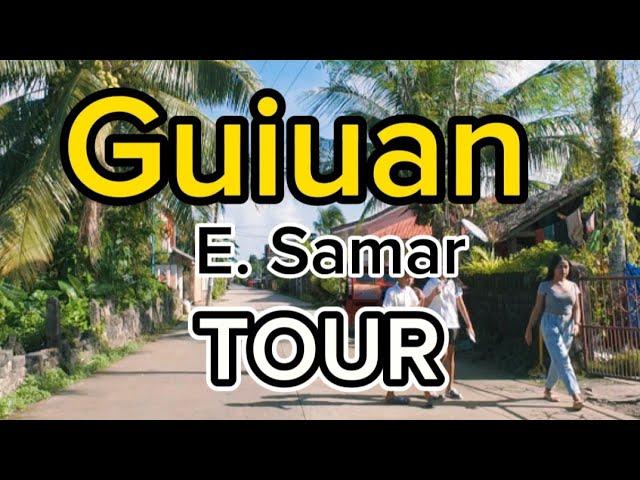 Guiuan Eastern Samar Municipal Tour