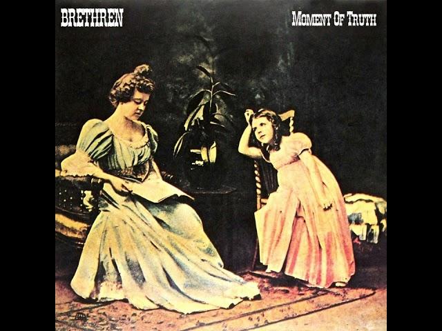BRETHREN-Moment Of Truth-01-Loop Garoo-{1971}