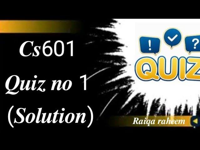 Cs601 || Quiz no 1 || Data communication || Fall 2024