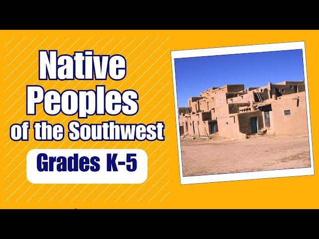 Native Peoples of the Southwest | Learn the history and culture of Native Peoples