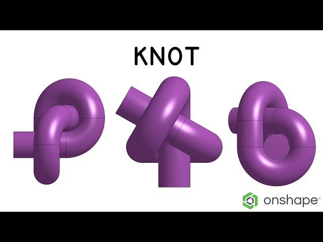 How to model a  knot  in Onshape