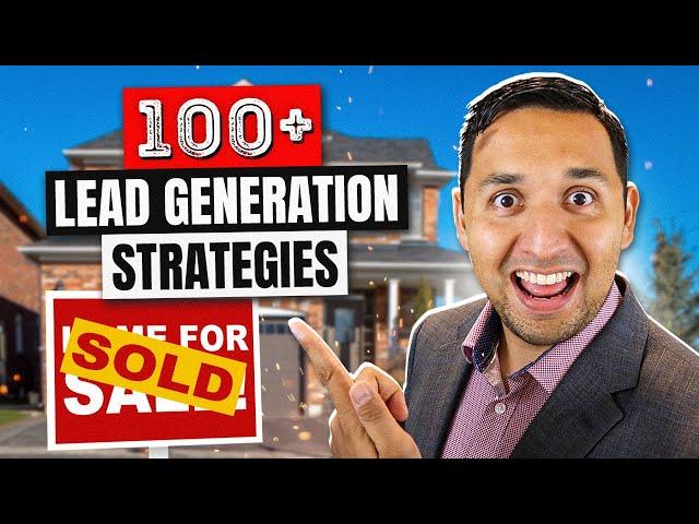 Over 100 Ways to Generate Real Estate Leads in 2022 - Real Estate Lead Generation Mastery